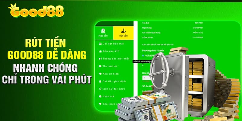 Tổng hợp các lợi ích nhận được khi rút tiền Good88