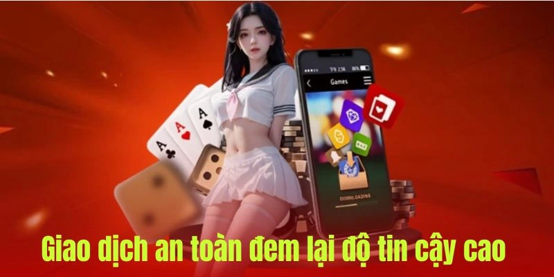 Giao dịch tiến hành an toàn đem lại độ tin cậy cho khách hàng Good88